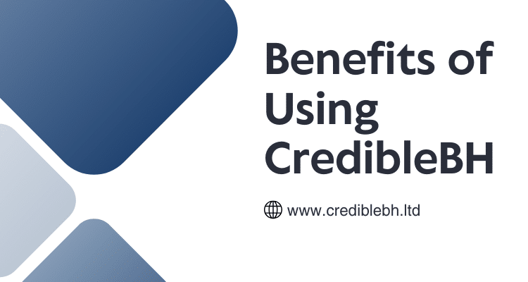 Benefits of Using CredibleBH