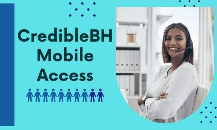 CredibleBH Mobile Access